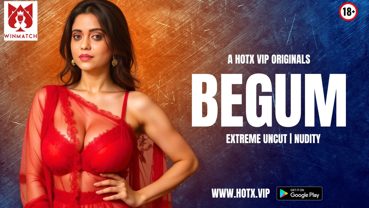 Begum’s Uncut 2025 VIP Hindi Erotic Scene