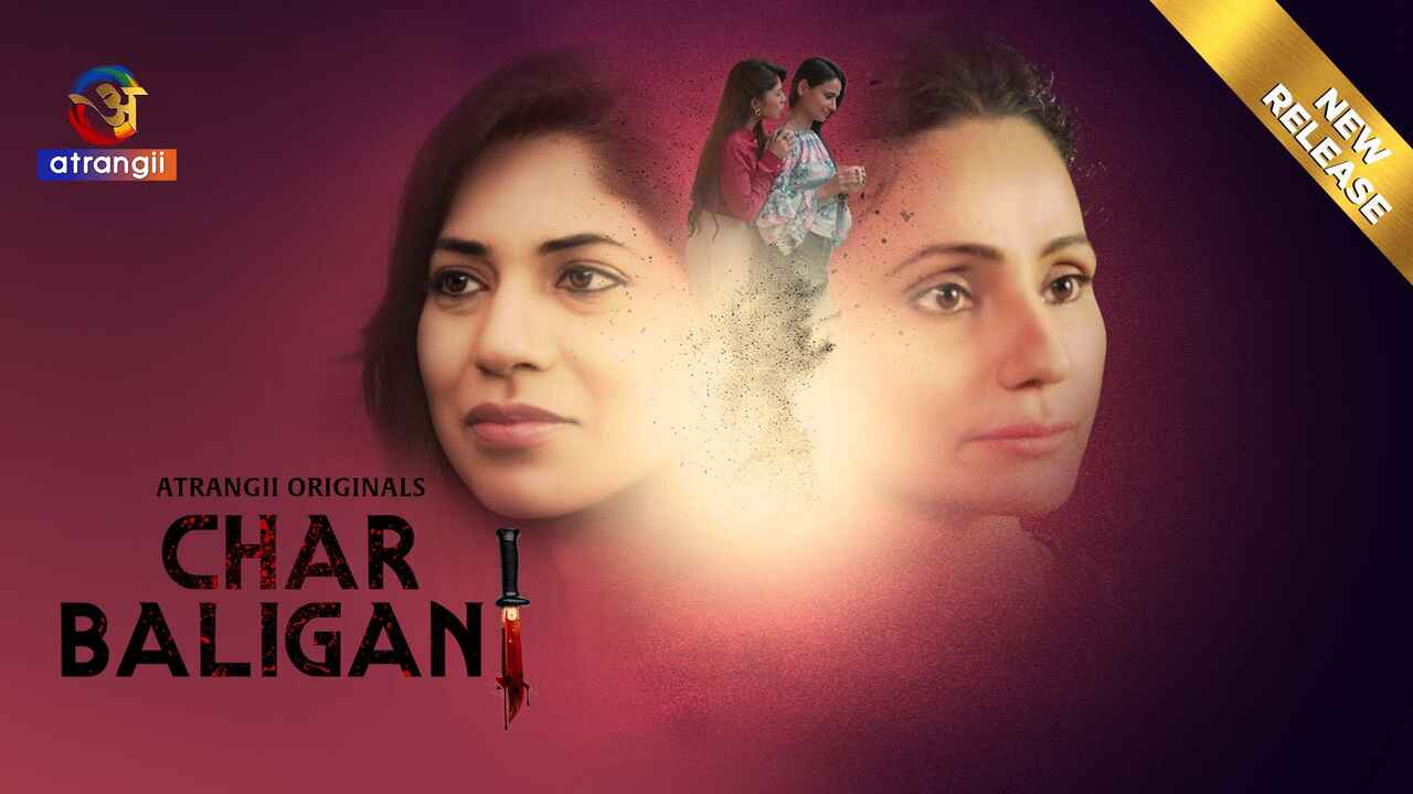 Char Baliganj 2024: Atrangii’s Scorching Desires Unleashed
